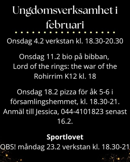 Ungdomsverksamhet i februari, välkomna!😊 OBS! Filmen på biokvällen i bibban har ändrats till Thor: Love and Thunder (från 2022, K12)!
