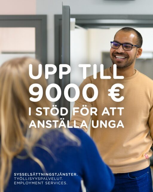 🤝 Sysselsättningssedeln för unga kan nu sökas i Österbottens sysselsättningsområde.

✅ Sysselsättningssedeln för unga är ett stöd som riktar sig till företag och som har som mål att underlätta sysselsättningen av arbetslösa unga i åldern 18–29 år på den privata arbetsmarknaden.
✅ Med stödet kan arbetsgivaren få upp till 9 000 € i stöd för den ungas lönekostnader. Stödet täcker högst 50 % av lönekostnaderna, dock högst 1 500 euro per månad och för en period på högst sex månader, förutsatt att villkoren för stödet uppfylls.
✅ Företaget ansöker om stödet från sysselsättningstjänsterna när det anställer en arbetslös ung person.

Mer information om stödet, villkoren och ansökan finns på sysselsättningstjänsternas webbplats 👉 vasa.fi/sysselsattningstjanster/sysselsattningssedel-for-unga ELLER länk till egen nyhet om ämnet

💡 Är du mellan 18 och 29 år och söker jobb?
Det lönar sig att berätta för arbetsgivaren om sysselsättningssedeln i samband med att du söker jobb, eftersom företaget kan få stöd för att anställa dig 🤝