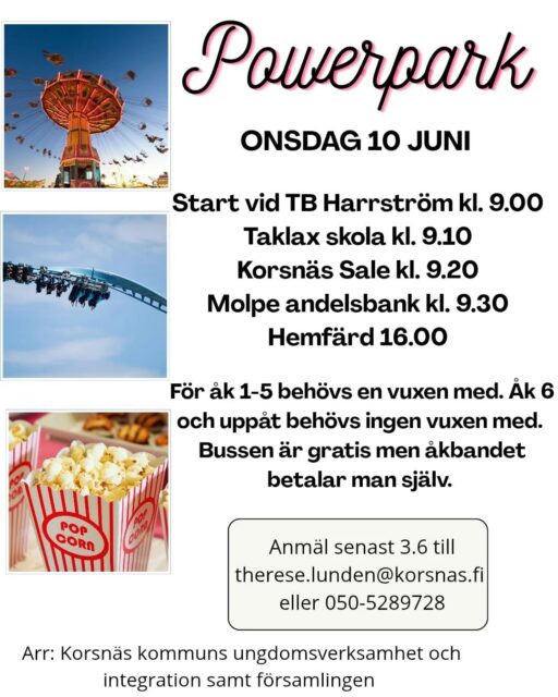 Kom med på sommarens resa till PowerPark! 😊 Anmäl till Therese senast 3.6.