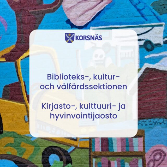 Biblioteks-, kultur- och välfärdssektionen sammanträder 14.9.2026 kl. 19.15 i sessionssalen på Kommungården i Korsnäs.

På mötet behandlas bland annat budget 2027 och ekonomiplan 2028-2029.

Föredragningslistan med offentliga bilagor hittar ni på kommunens hemsida:
https://korsnas.tweb.fi/ktwebscr/epj_asil_tweb.htm?bid=3149

* * * * *
Kirjasto-, kulttuuri- ja hyvinvointijaosto kokoontuu 14.9.2026 klo 19.15 Korsnäsin kunnantalon valtuustosalissa.

Kokouksessa käsitellään muun muassa talousarviota 2027 ja taloussuunnitelmaa 2028–2029.

Esityslista ja julkiset liitteet löytyvät kunnan verkkosivuilta:
https://korsnas.tweb.fi/ktwebscr/epj_asil_tweb.htm?bid=3149