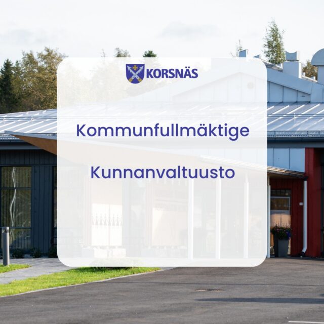 Kommunfullmäktige i Korsnäs kommun sammanträder i Kommungårdens sessionssal måndagen 5.10.2026 kl.19:30 för att behandla bland annat följande ärenden:
- Godkännande av strategiskt samarbetsavtal med Österbottens välfärdsområde
- Inköp av område för ny återvinningsstation
- Mellanbokslut per 31.8.2026 
- Investering i begagnad bokbuss
Du hittar allt offentligt mötesmaterial på kommunens hemsida eller via följande länk:
https://korsnas.tweb.fi/ktwebscr/epj_asil_tweb.htm?bid=3141
*****************
Korsnäsin kunnanvaltuusto kokoontuu kunnantalon istuntosalissa maanantaina 5.10.2026 klo 19.30 käsittelemään muun muassa seuraavia asioita:
- Strategisen yhteistyösopimuksen hyväksyminen Pohjanmaan hyvinvointialueen kanssa
- Alueen hankkiminen uutta hyötykäyttöasemaa varten
- Osavuosikatsaus 31.8.2026
- Investointi käytettyyn kirjastoautoon
Kaikki julkinen kokousmateriaali löytyy kunnan verkkosivuilta tai seuraavan linkin kautta:
https://korsnas.tweb.fi/ktwebscr/epj_asil_tweb.htm?bid=3177